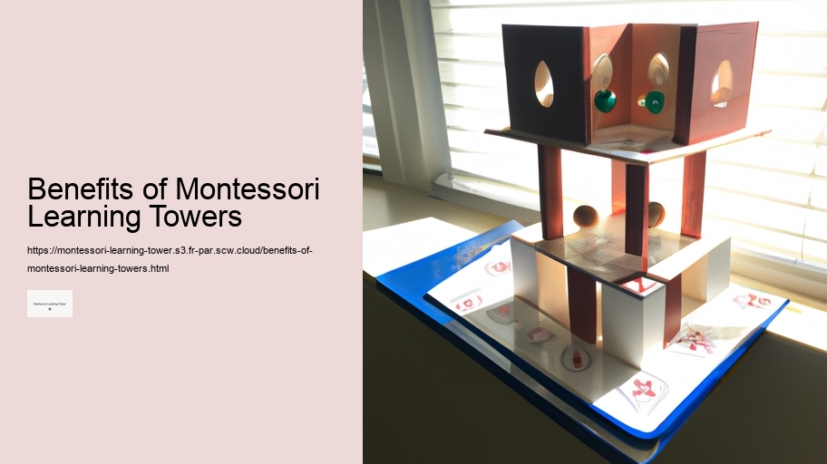 Benefits of Montessori Learning Towers